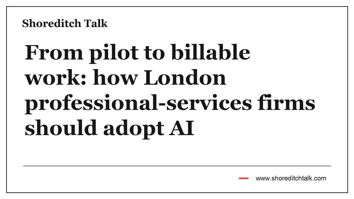 Border-only Shoreditch Talk cover for From pilot to billable work: how London professional-services firms should adopt AI on a plain white background.